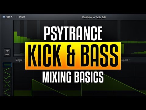 Creating Psytrance: Kick and Bass Mixing basics