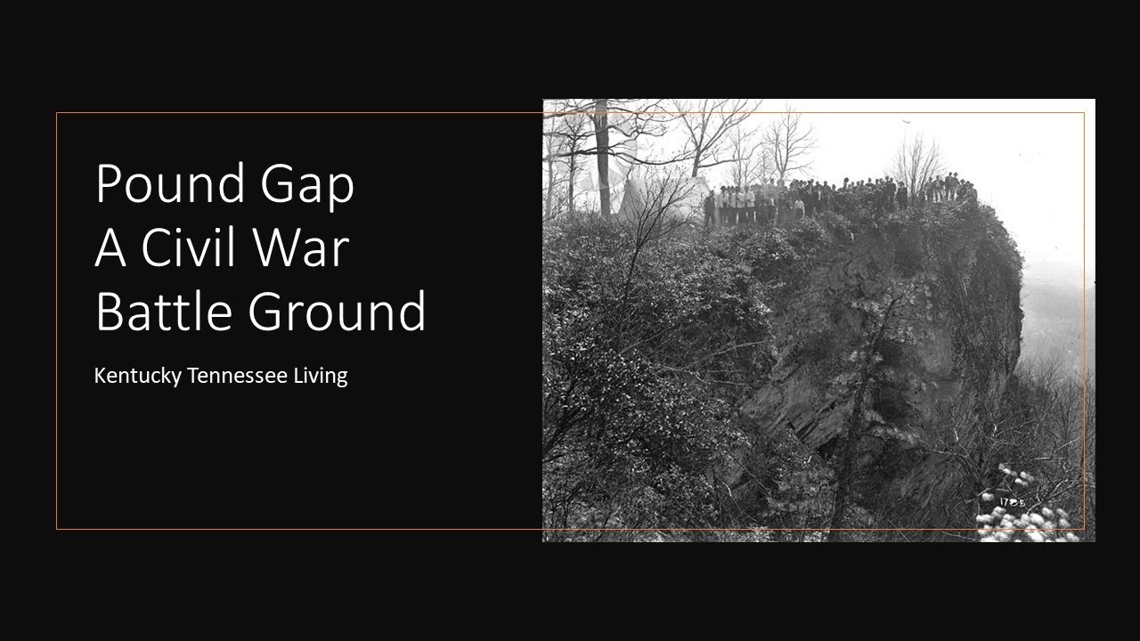 The Battles of Pound Gap, Virginia YouTube