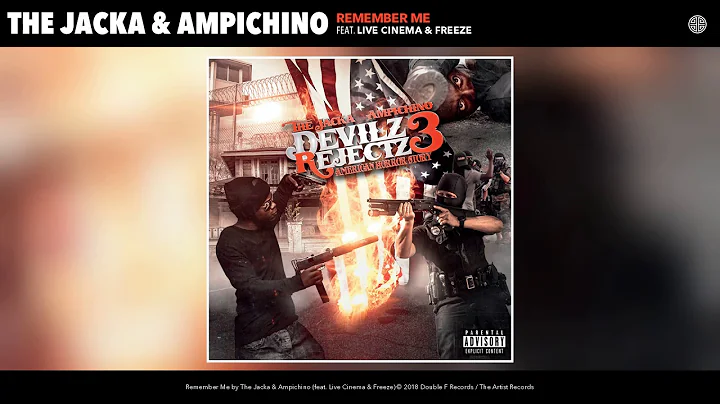 The Jacka & Ampichino - Remember Me (Feat. Live Cinema & Freeze) (Audio)