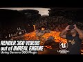 Render 360 VR videos out of Unreal Engine