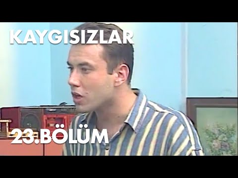 Kaygısızlar 23.Bölüm - Full Bölüm