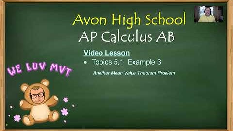 Avon High School - AP Calculus AB - Topic 5.1 - Example 3