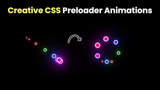 Circular CSS Preloader Animation with Glowing Effect - CSS3 Animation Effects (#preloader)