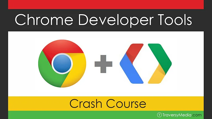 Google Chrome Developer Tools Crash Course