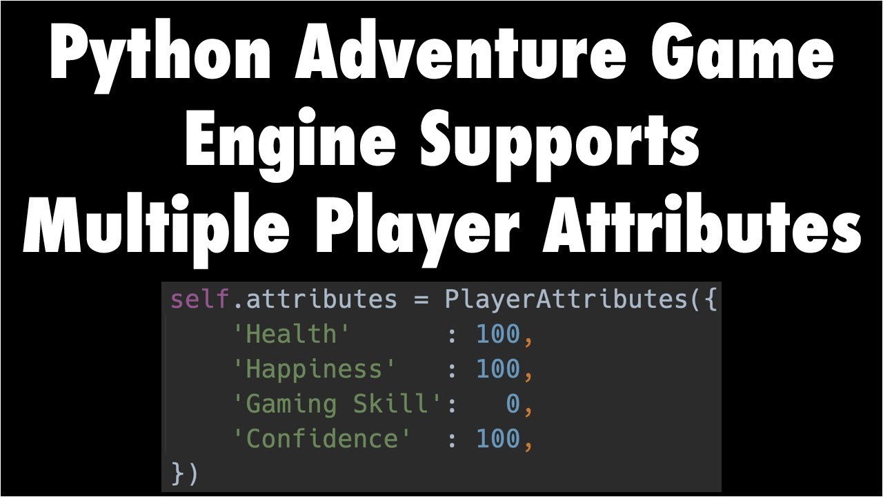 Python Text Adventure Game Now Supports Multiple Player Attributes ...