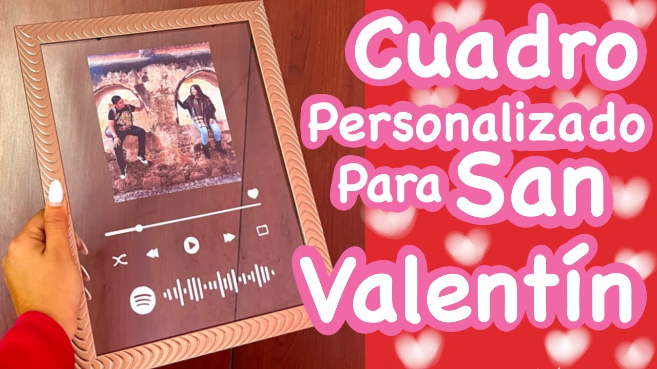 Haz un Cuadro personalizado Spotify para SAN VALENTIN 2024 || BRENDA PE