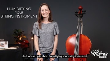 Humidifying Your String Instrument Tip - Milano Music
