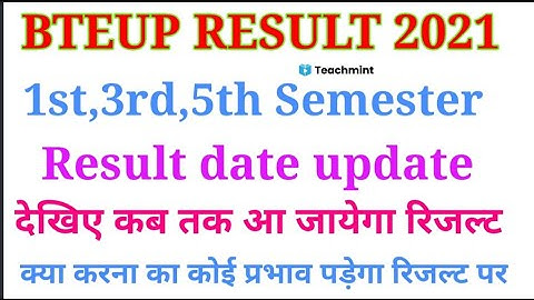 Up polytechnic 1st 3rd 5th semester result date 2021 | #BTEUP odd semester result date  | Teachmint