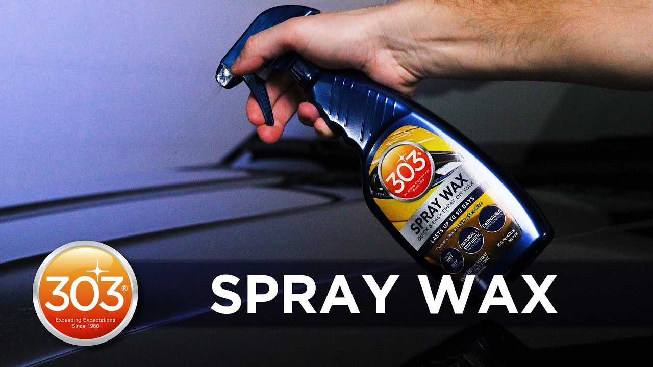 303 Spray Wax: Explained 