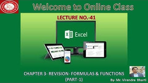 Revision of Ch 3 Formulas & Functions(Part-1) Class 7 Lecture No-41