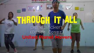 Video thumbnail of "THROUGH IT ALL (Planetshakers) Dance"