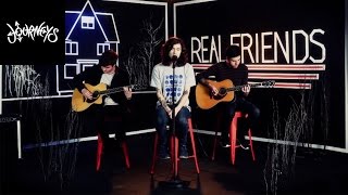 Journeys | Real Friends - "Colder Quicker" (JOURNEYS LIVE EXCLUSIVE)