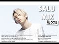 【日本語ラップ】SALU MIX