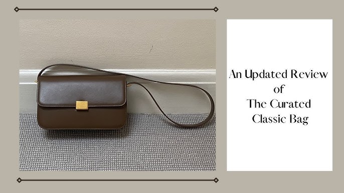 THE CURATED CLASSIC BAG REVIEW ( & comparison with Celine Box Bag) 