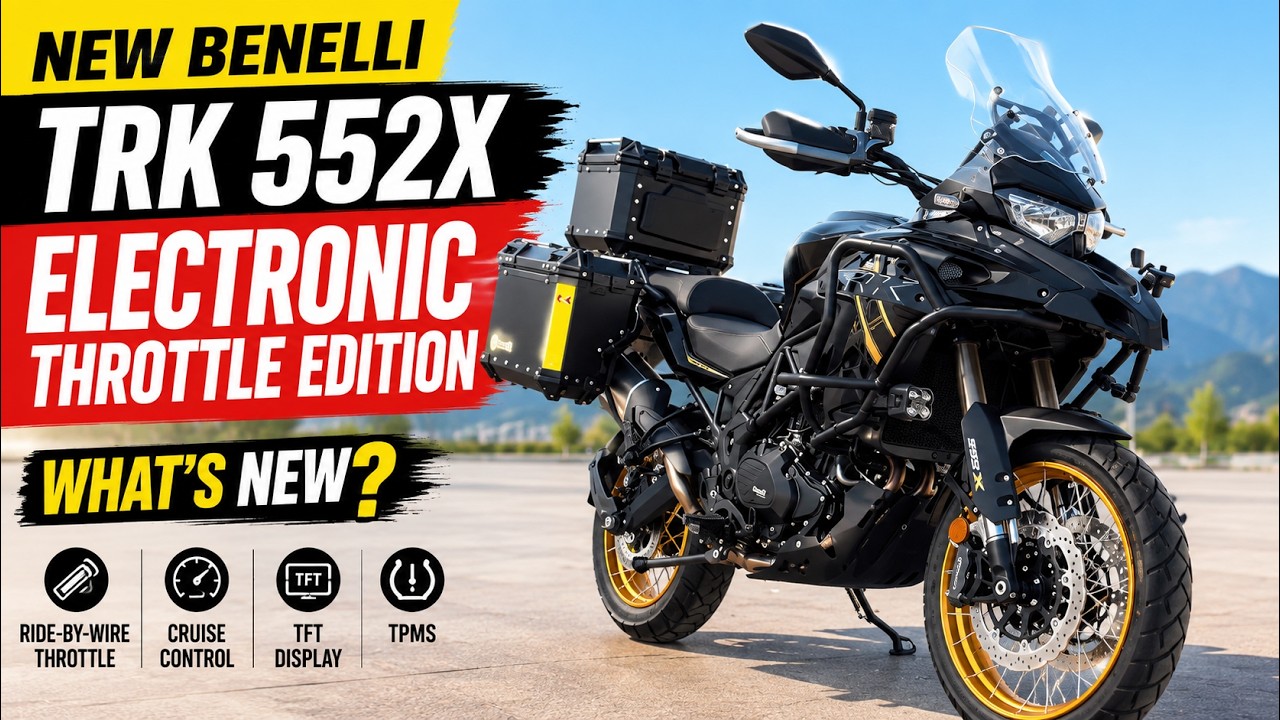 New Benelli TRK 552X Electronic Throttle Edition | What's New