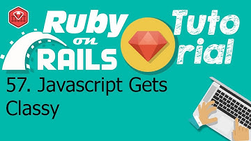 57. Ruby on rails tutorial (Client-side): Javascript Gets Classy