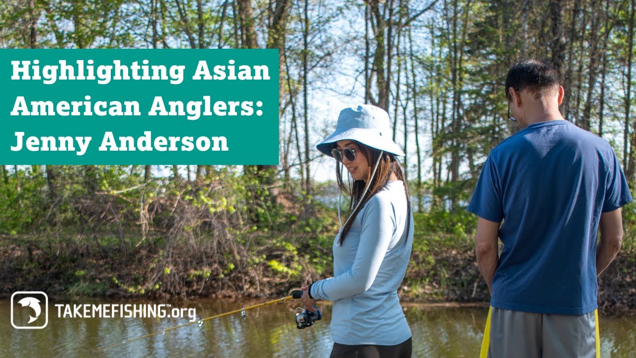 Highlighting Asian American Anglers: Jenny Anderson - YouTube