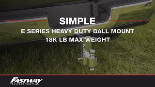 Fastway FLASH E series HD Ball Mount