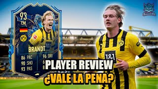 JULIAN BRANDT TOTS 93 PLAYER REVIEW ¿VALE LA PENA | FIFA 23 ULTIMATE TEAM