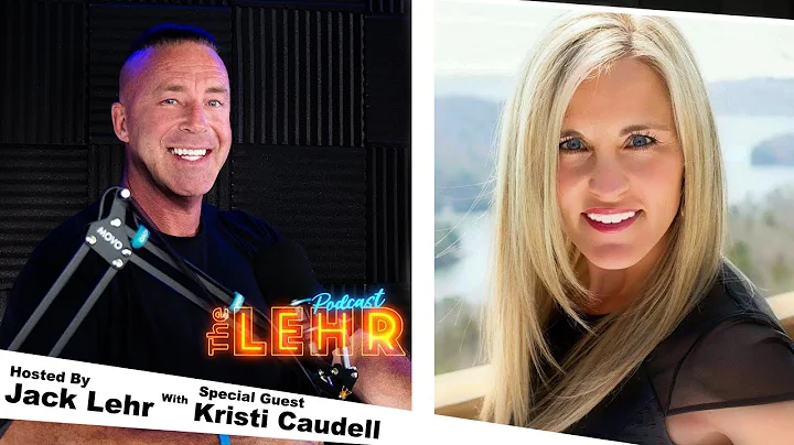 The Lehr Podcast Featuring Kristi Caudell Ep.13