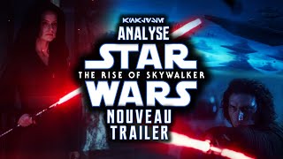 Star Wars 9 : Analyse complète du Trailer ! - L'Ascension de Skywalker