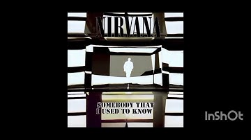 Nirvana - Somebody That I Used To Know