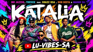 MR JAZZIQ, THESIIX FEAT. SHAZZ RSA, DON DEEYA & MAGWE ZA |KATALIA|