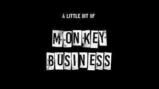 Monkey Business - I'm Walking Away