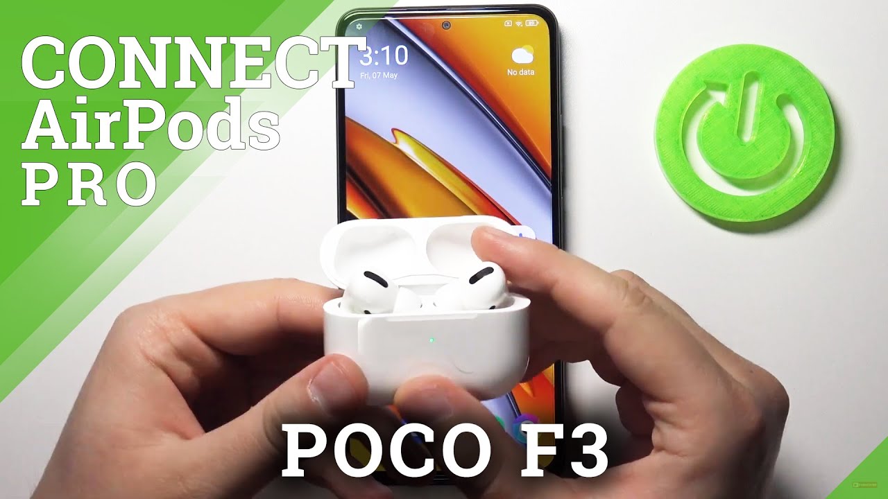XIAOMI Poco F3 and Wireless Headphones - How to Connect AirPods Pro - YouTube