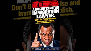 Your Notary Cannot Protect You From ICE — Only an Immigration Lawyer Can #immigrationlaw
