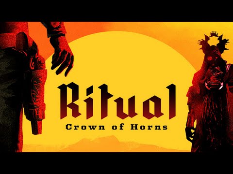 Ritual: Crown of Horns • ПРОХОЖДЕНИЕ • Первый взгляд