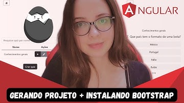 Projeto #1 Angular - gerando projeto angular e instalando bootstrap (#2)