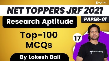 8:00 AM - NET Toppers JRF 2021 | Research Aptitude by Lokesh Bali | Top-100 MCQs