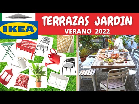 IKEA, LO NUEVO PARA TERRAZAS,JARDIN,VERANO 2022,IDEAS,HOME,ESTAMEJOR