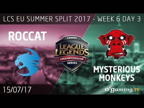 ROCCAT vs Mysterious Monkeys - LCS EU Summer Split 2017 - Week 6 Day 3 - League of Legends