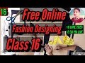 Free Online Fashion Designing Course Class 16 // How To Take Proper Body Measurement Drafting