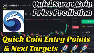 Quick Coin price prediction | Quickswap price prediction | Quick Coin prediction