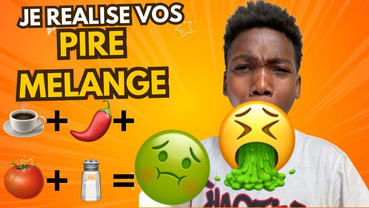 Je réalise vos pires mélanges ( j’ai failli vomir🤢🤮) - YouTube