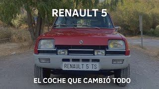 Renault 5, el coche que cambió todo