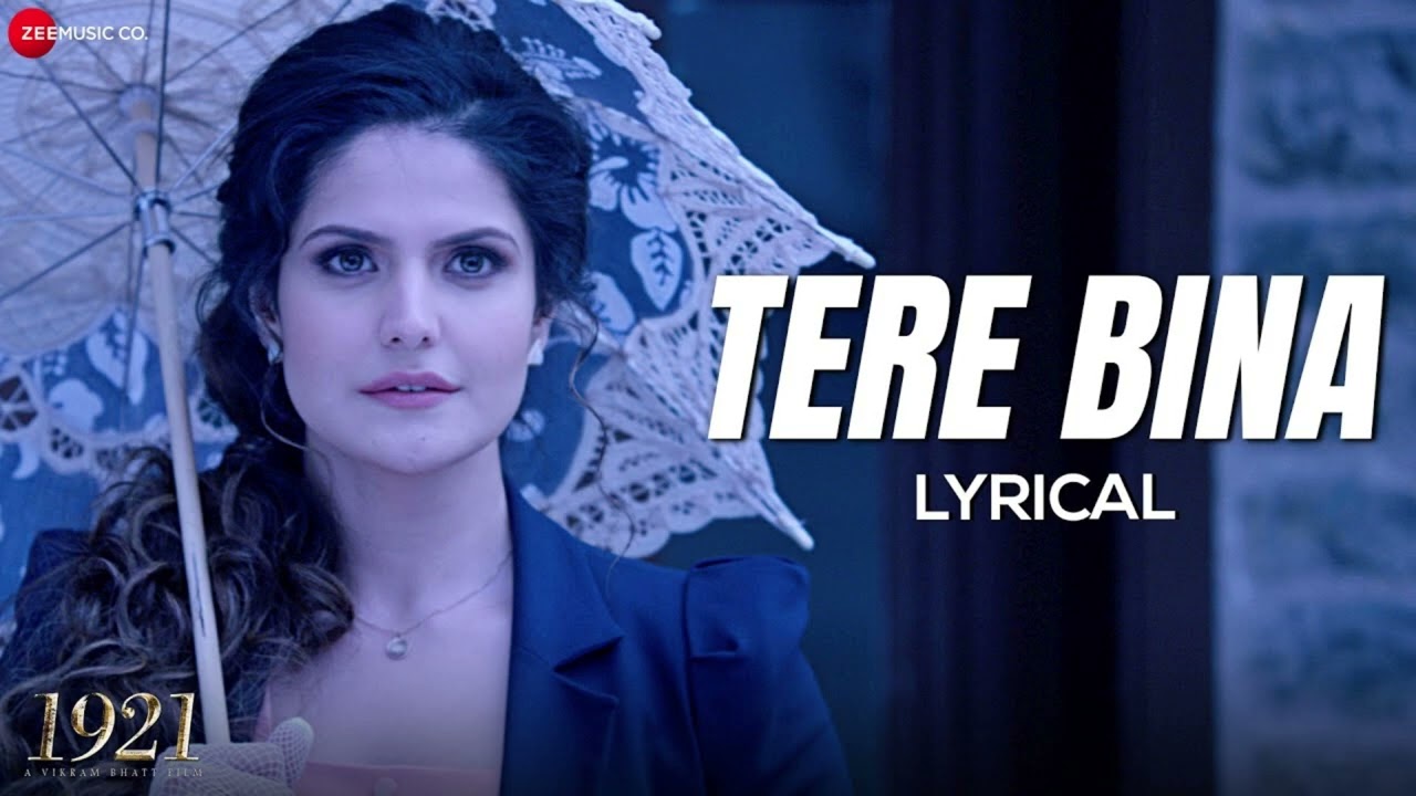Tere Bina - Arijit Singh | 1921 | Zareen Khan & Karan Kundrra | Aakanksha S | Asad Khan || BY DRISHT
