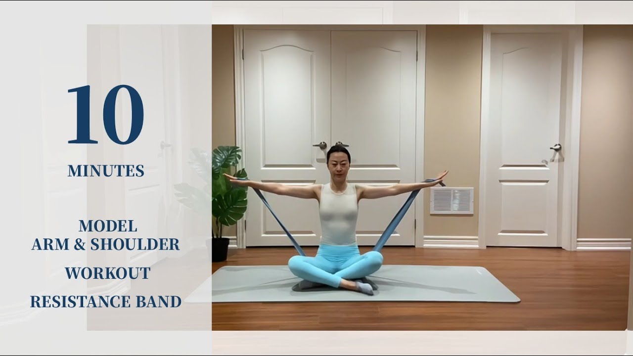 10 MIN Model arm & shoulders workout with resistance band ,fix posture , get a beautiful upper body