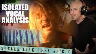 Smells Like Teen Spirit - Kurt Cobain Isolated Vocal Analysis - Nirvana (Singing & Production Tips)