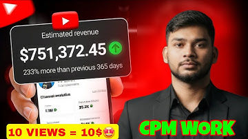 CPM Work New trick 2025 | cpm work kaise kare ! cpm work 2025 ! how to increase youtube revenue