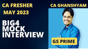 Big 4 Mock Interview | Statutory Audit Interview Questions & Answers| CA Freshers & Articleship