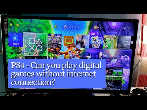 PS4 - Can you play digital game without internet connection?