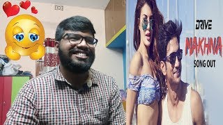 Makhna - Drive Reaction| Sushant , Jacqueline Fernandez| Tanishk Bagchi, Yasser Desai, Asees Kaur