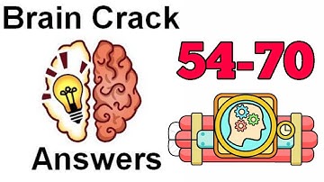 Brain Crack Level 54-70 Walkthrouh Solution