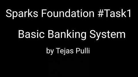 The Sparks Foundation - Web Development #Task1 - Basic Banking System