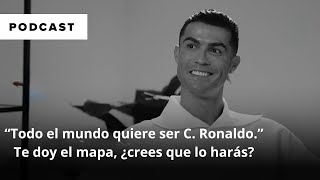 Cristiano Ronaldo Podcast l Mentalidad, Rutina Diaria, Recuperación, Dieta l Para Ser El #1