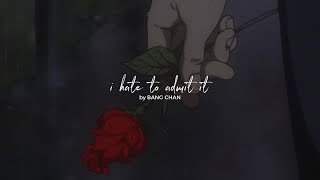 stray kids (bang chan) | i hate to admit it [eng lyrics] Resimi